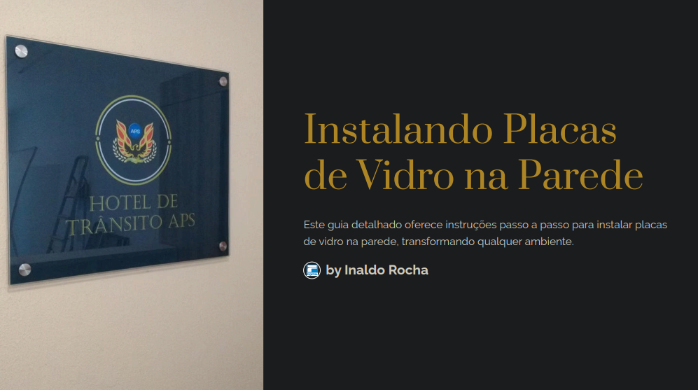 Instalando Placas de Vidro na Parede